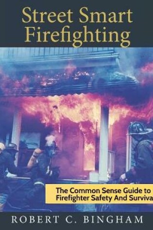 Cover of street smart firefighting