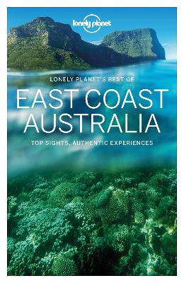 Book cover for Lonely Planet Best of East Coast Australia