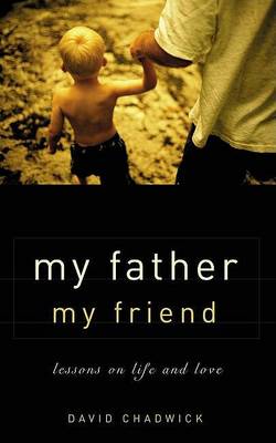 Book cover for My Father My Friend