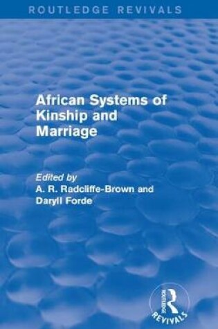 Cover of African Systems of Kinship and Marriage