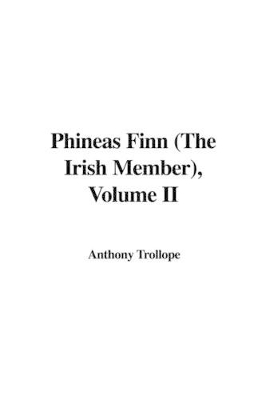 Book cover for Phineas Finn (the Irish Member), Volume II