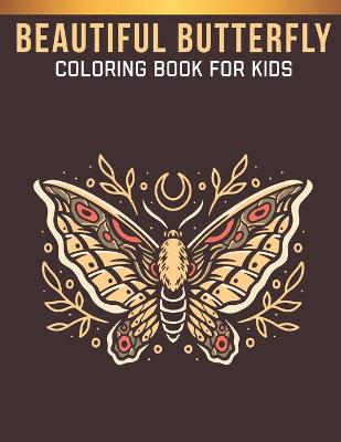 Book cover for Beautiful Butterfly Coloring Book For Kids