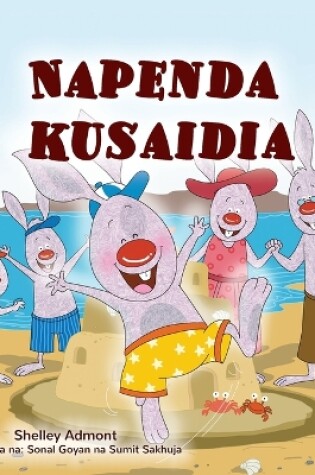 Cover of I Love to Help (Swahili Book for Kids)