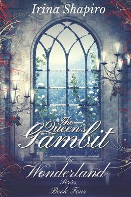 Cover of The Queen's Gambit (The Wonderland Series