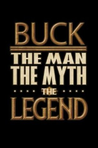 Cover of Buck The Man The Myth The Legend