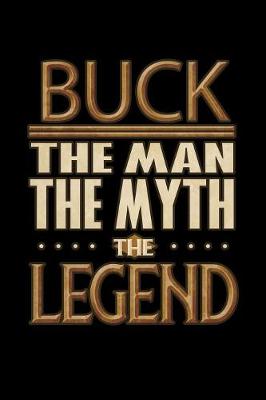 Book cover for Buck The Man The Myth The Legend