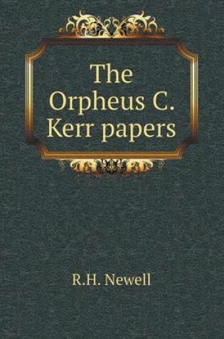 Cover of The Orpheus C. Kerr papers