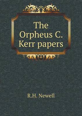 Book cover for The Orpheus C. Kerr papers