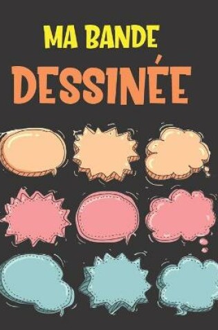 Cover of Ma Bande Dessinée