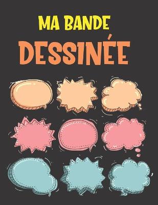 Cover of Ma Bande Dessinée