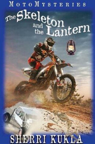 Cover of The Skeleton and the Lantern