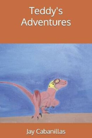 Cover of Teddy's Adventures