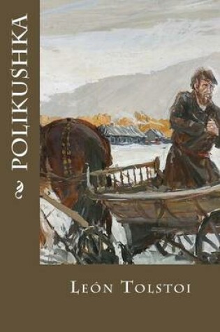 Cover of Polikushka