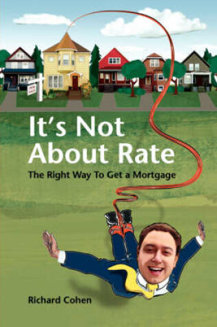 Cover of It's Not About Rate