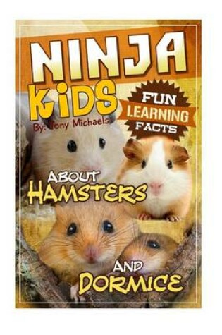 Cover of Fun Learning Facts about Hamsters and Dormice
