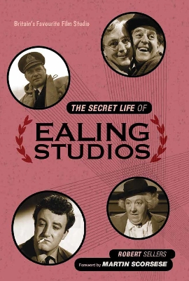 Book cover for The Secret Life of Ealing Studios