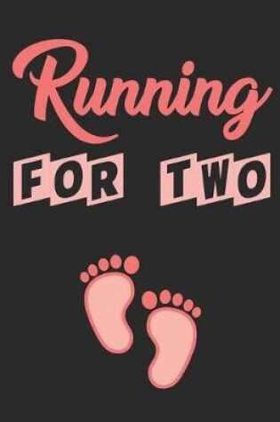 Cover of Running for two