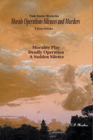 Cover of Morals Operations Silences and Murders