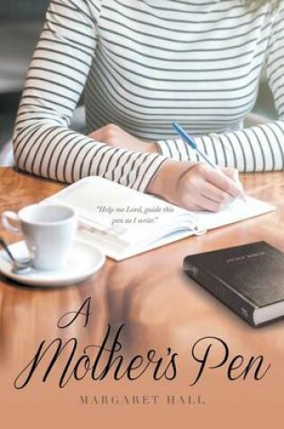 Cover of A Mother's Pen