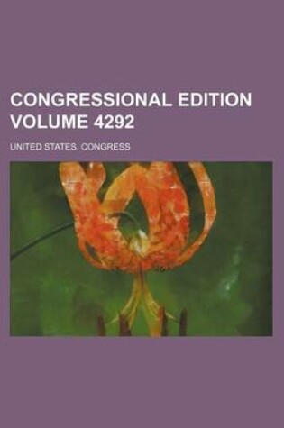 Cover of Congressional Edition Volume 4292