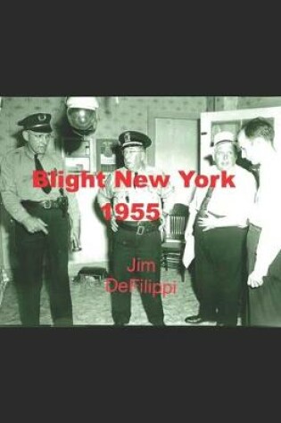 Cover of Blight New York 1955