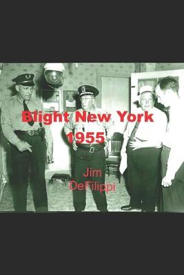 Book cover for Blight New York 1955