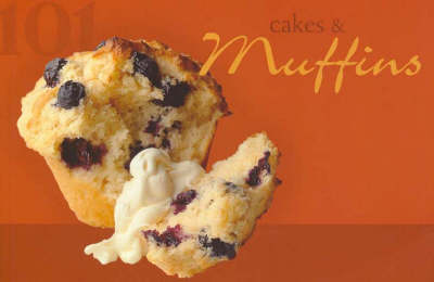 Book cover for 101 Cakes and Muffins