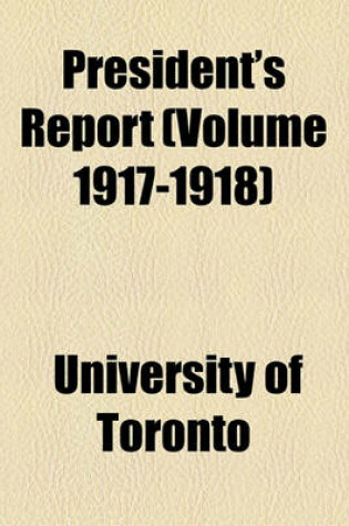 Cover of President's Report Volume 17, No. 1