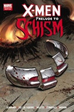 Cover of X-men: Prelude To Schism