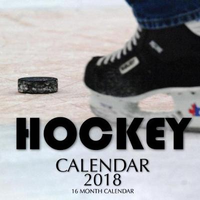 Cover of Hockey Calendar 2018