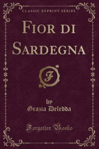 Cover of Fior Di Sardegna (Classic Reprint)