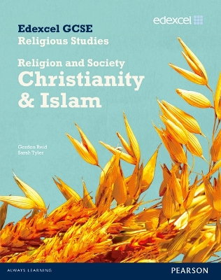 Cover of Edexcel GCSE Religious Studies Unit 8B: Religion & Society - Christianity & Islam Stud Bk