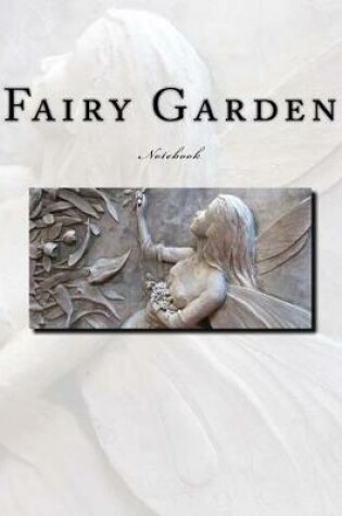 Cover of Fairy Garden Notebook