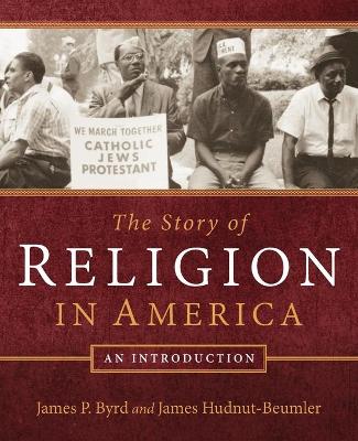Book cover for The Story of Religion in America