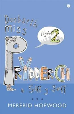 Book cover for Cyfres Miss Prydderch: 2. Dosbarth Miss Prydderch a Silff y Sarff