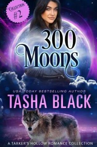 Cover of 300 Moons Collection 2