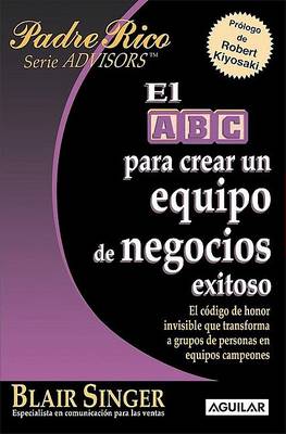 Book cover for El ABC Para Crear Un Equipo de Negocios Exitoso (the ABC's of Building a Team That Wins)