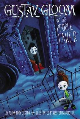 Book cover for Gustav Gloom and the People Taker #1