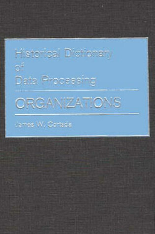 Cover of Historical Dictionary of Data Processing