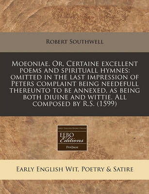 Book cover for Moeoniae. Or, Certaine Excellent Poems and Spirituall Hymnes