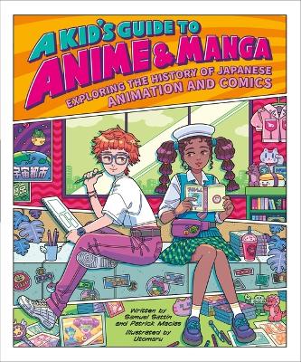 Book cover for A Kid's Guide to Anime & Manga