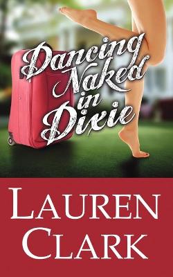 Book cover for Dancing Naked in Dixie