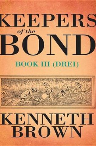 Cover of Keepers of the Bond III (Drei)