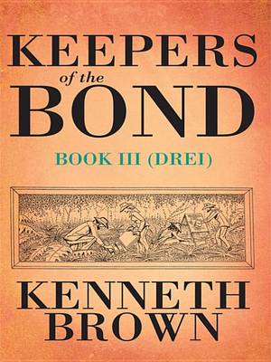 Book cover for Keepers of the Bond III (Drei)