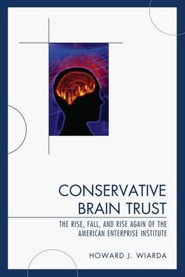 Book cover for Conservative Brain Trust