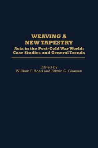 Cover of Weaving a New Tapestry
