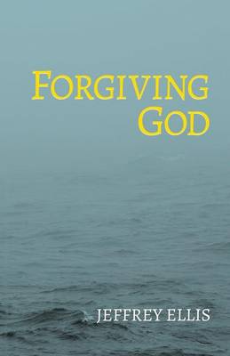 Book cover for Forgiving God