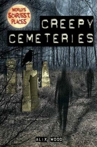 Cover of Creepy Cemeteries