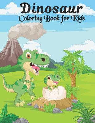 Book cover for Dinosaur Coloring Book for Kids