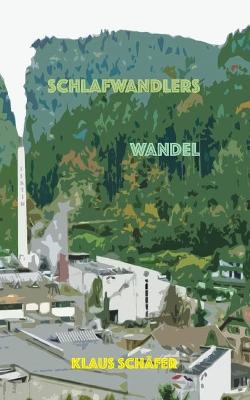 Book cover for Schlafwandlers Wandel